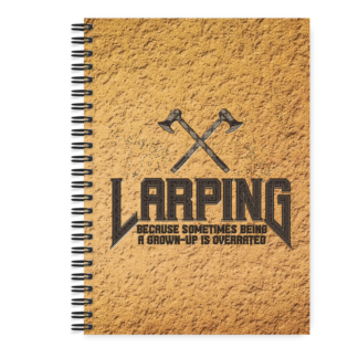 Journal - Larping Because Sometimes Being a Grown-Up Is Overrated