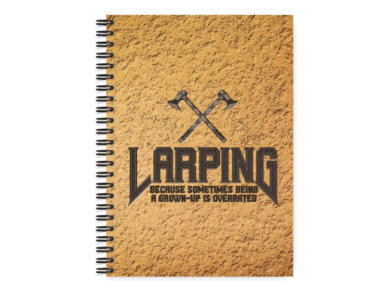 Journal - Larping Because Sometimes Being a Grown-Up Is Overrated