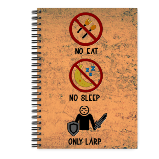 Journal - No Eat. No Sleep. Only Larp