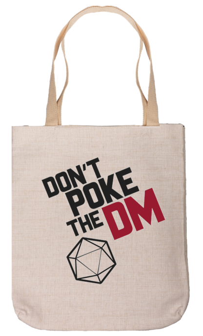 Canvas Tote Bag - Don't Poke The DM